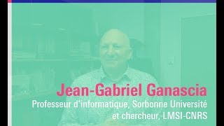 JeanGabriel Ganascia  comment intégrezvous lIA dans vos travaux [upl. by Deloris538]