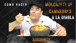 Molcaje de Camarones a la Diabla [upl. by Nnaes]