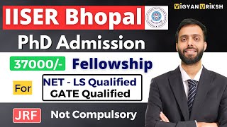 IISER bhopal PhD Admission Full details [upl. by Tania358]