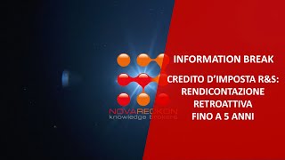 INFORMATION BREAK – CREDITO D’IMPOSTA RampS RENDICONTAZIONE RETROATTIVAFINO A 5 ANNI [upl. by Cram328]