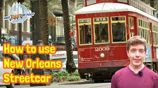 How to Ride New Orleans Streetcars including the St Charles Streetcar [upl. by Ydnor]