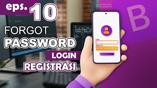 10  Forgot Password Fitur Lupa Password  Program Login PHP MySQL [upl. by Atsugua]