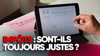 Impôts  Trop élevé mal utilisé injuste Quest ce quun bon impôt   Reportage  BL [upl. by Oflodor]