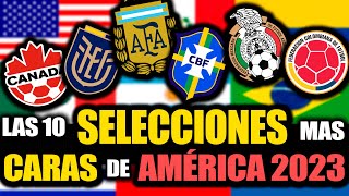 FECHA FIFA OCTUBRE ¿Cuáles son las 10 SELECCIONES más CARAS de AMÉRICA en este MOMENTO [upl. by Webber]