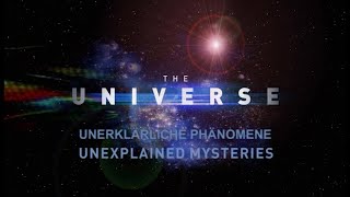 Unser Universum  25  Unerklärliche Phänomene [upl. by Bealle]