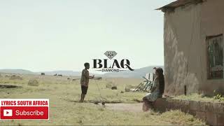 Blaq Diamond  Ibhanoyi Official Music Video With Lyrics [upl. by Eiramave375]