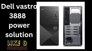 Dell vostro 3888 no power [upl. by Otsenre490]