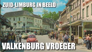 Valkenburg Vroeger  Zuid Limburg in Beeld [upl. by Bahr735]