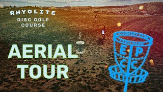 Rhyolite Disc Golf Park Aerial Tour [upl. by Ahsimal]