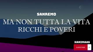 Ricchi e Poveri – Ma non tutta la vita SanremoTestoLyrics [upl. by Birdie332]