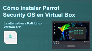 Cómo instalar Parrot Security OS en VirtualBox [upl. by Aubrette]