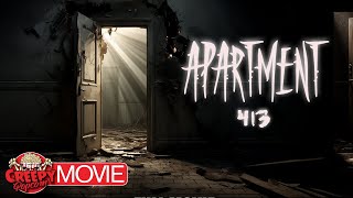 APARTMENT 413  HD INDIE HORROR MOVIE  FULL SUSPENSE THRILLER  CREEPY POPCORN [upl. by Tinor]