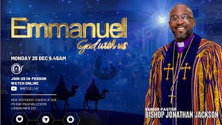 Emmanuel God With Us  Christmas Day Service  WNTCG Live  December 25th 2023 [upl. by Earahs272]