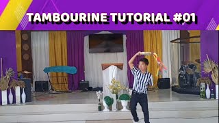 TAMBOURINE DANCE  TUTORIAL 01 [upl. by Inerney]