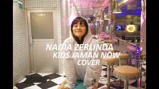 NADIA ZERLINDA  KIDS JAMAN NOW COVER ECKO SHOW [upl. by Kaitlyn470]