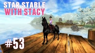 Star Stable With Stacy 53 [upl. by Boote]