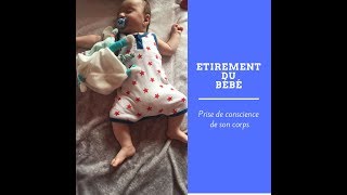 Etirement pour aider à la motricité des bébés la prise de conscience du corpsmaman 1er pas [upl. by Dupuis348]