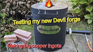 Testing my new Devil forge 10 kg  Making copper ingots  ASMR metal melting  Trash To Treasure [upl. by Akerley]