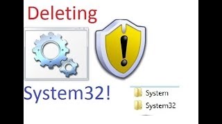 Deleting System32 and System [upl. by Rigby]