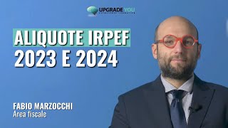 Novità e Differenze fra Aliquote IRPEF 20232024  Studio Commercialista Piazza  Consulenza online [upl. by Susi]