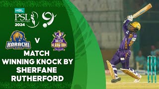 Match Winning Knock By Sherfane Rutherford  Karachi vs Quetta  Match 16  HBL PSL 9  M1Z2U [upl. by Tlihcox]