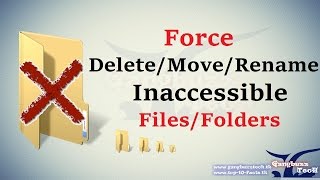 Force Delete Folder  How To Delete or Move or Rename Inaccessible FilesFolders In Windows 7810 [upl. by Ahseenat]