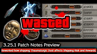 NEW SHIPPING META Changes to 3251 Shipments and DUST  Easy Farming Strat in POE 325 [upl. by Ysnat]