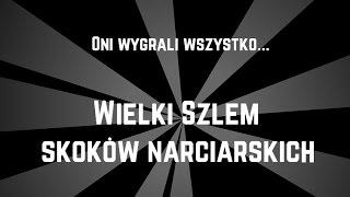 Oni wygrali wszystko Wielki szlem skoków narciarskich [upl. by Sisely]