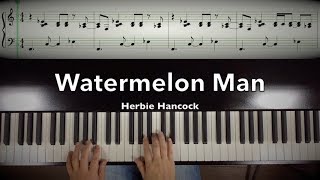 Watermelon Manquot Herbie Hancock free piano sheet music [upl. by Ahsaz]