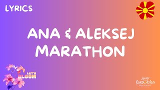 ТЕКСТ  LYRICS  ANA amp ALEKSEJ  MARATHON  JUNIOR EUROVISION 2024 NORTH MACEDONIA [upl. by Nnyliak998]