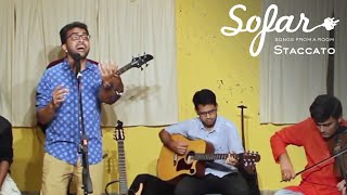 Staccato  Saavan  Sofar Chennai [upl. by Achorn]