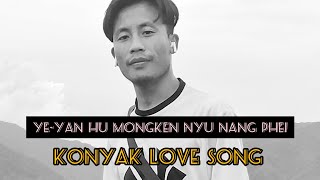 Konyak love song  Original ACHUNG ECHU KONYAK [upl. by Mychal378]