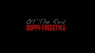 OT The Real  Duppy Freestyle Official Video [upl. by Ierdna]