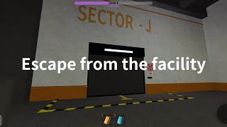 Roblox Temporal Research Facility ESCAPE Escape from the facility [upl. by Bee907]