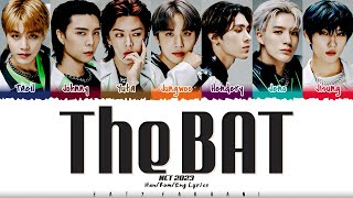 NCT U NCT 2023  The BAT Lyrics Color CodedHanRomEng [upl. by Leibrag732]