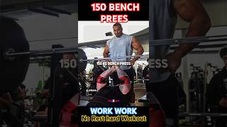 Work hard 150 kG bench Prees motivation mindset motivationalquotes motivational shorts workout [upl. by Cirederf]