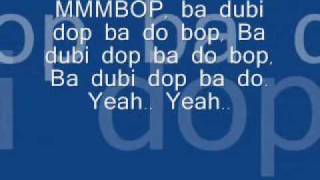 Hanson  Mmmbop Lyrics [upl. by Aala]