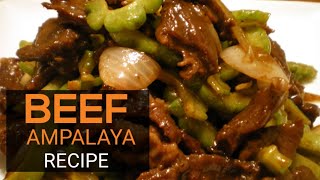 BEEF AMPALAYA WITH OYSTER SAUCE AMPALAYA CON CARNEKevin Dags TV [upl. by Beyer]