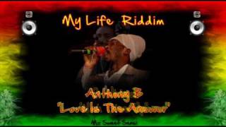 My Life Riddim 2010 [upl. by Raval]