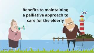 A Palliative Approach to Caring for the Elderly [upl. by Leonanie]