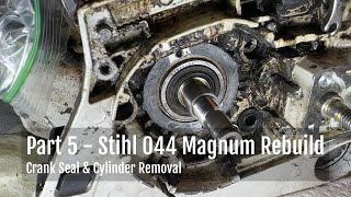 Part 5  Stihl 044 Magnum Rebuild  Crank Seal amp Cylinder Removal [upl. by Lynnet171]