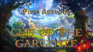 Piers Anthony Xanth 18 Geis of The Gargoyle Audiobook Full [upl. by Efren]