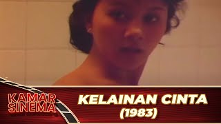 KELAINAN CINTA 1983 FULL MOVIE HD AVENT CHRISTIE ERNA SANTOSO LAILA SARI ZAINAL ABIDIN [upl. by Berg]