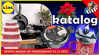 LIDL  Gazetka od Poniedziałku 21112022  Nowy Katalog [upl. by Adnalro]