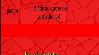 Aldehyde ketone and carboxylic acid [upl. by Enirhtac992]