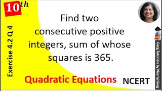 Find two consecutive positive integers sum of whose squares is 365 [upl. by Can153]