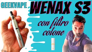 La Wenax S3 con filtro in cotone di Geekvape Cig Feeling [upl. by Strauss]