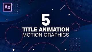 5 Title Text Animation in After Effects  After Effects Tutorial [upl. by Ajak]