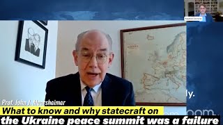 John J Mearsheimer on Why statecraft failed at the Ukraine peace summit [upl. by Led]