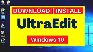 How to download and install UltraEdit on Windows 10 [upl. by Yrannav]